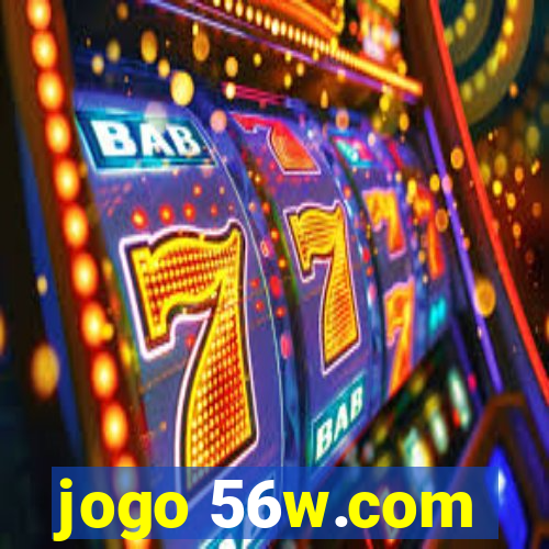 jogo 56w.com